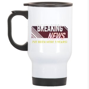 Funny 3 Year Work Anniversary 3rd Employee Appreciation Meme Stainless Steel Travel Mug