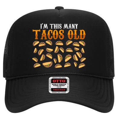 Funny 30 Year Old Taco Lovers Gag Gift, 30th Birthday High Crown Mesh Back Trucker Hat