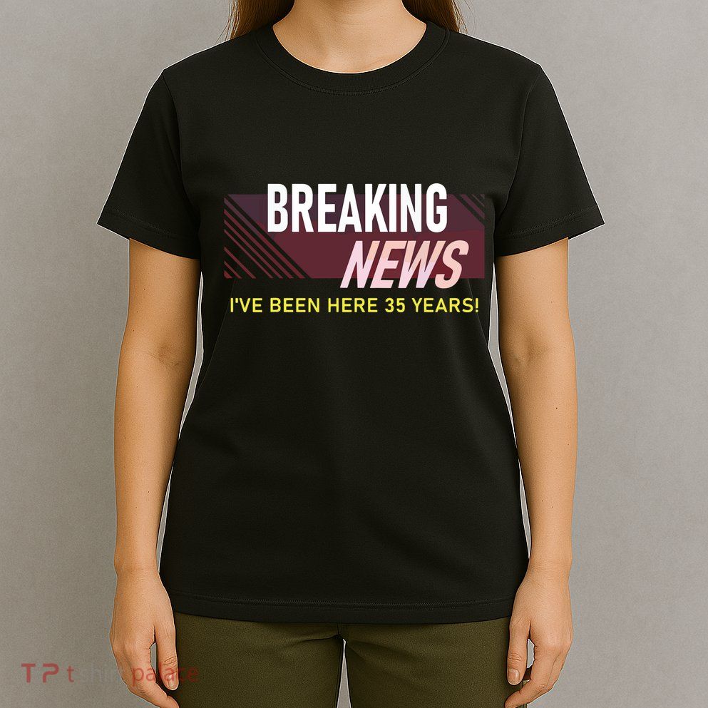 Funny 35 Year Work Anniversary 35th Employee Appreciation T-Shirt