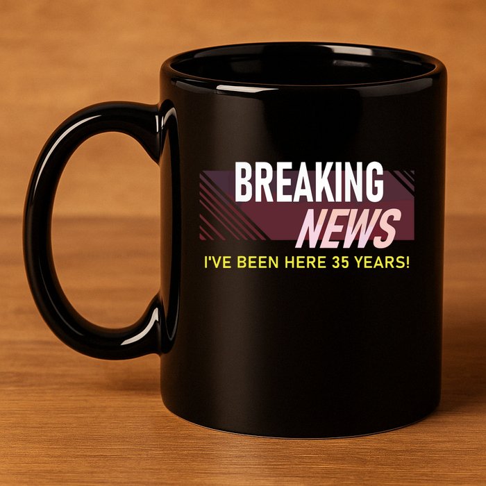 Funny 35 Year Work Anniversary 35th Employee Appreciation 11oz C Handle Ceramic Mug