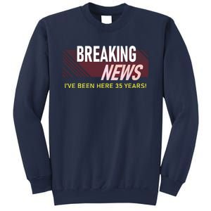 Funny 35 Year Work Anniversary 35th Employee Appreciation Sweatshirt