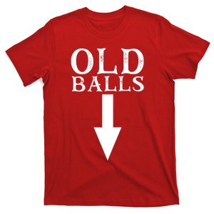 Funny 40th 50th 60th Birthday Gag Idea Old Mans Birthday T-Shirt