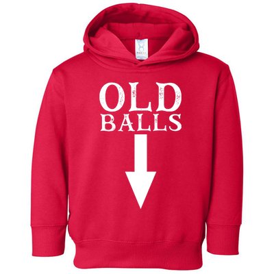 Funny 40th 50th 60th Birthday Gag Idea Old Mans Birthday Toddler Hoodie