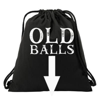 Funny 40th 50th 60th Birthday Gag Idea Old Mans Birthday Drawstring Bag