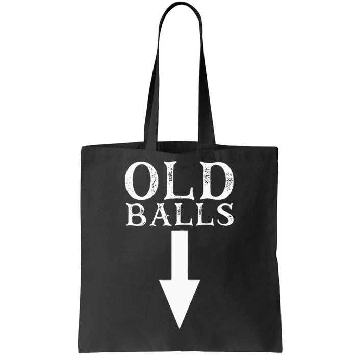 Funny 40th 50th 60th Birthday Gag Idea Old Mans Birthday Tote Bag