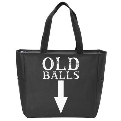 Funny 40th 50th 60th Birthday Gag Idea Old Mans Birthday Zip Tote Bag