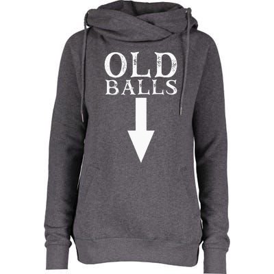 Funny 40th 50th 60th Birthday Gag Idea Old Mans Birthday Womens Funnel Neck Pullover Hood