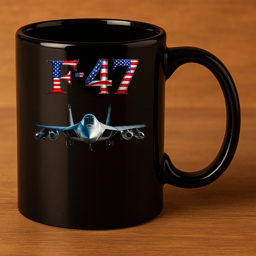 F 47 Aircraft Fighter Jet USA F-47 Fighter Jet Merch 11oz C Handle Ceramic Mug