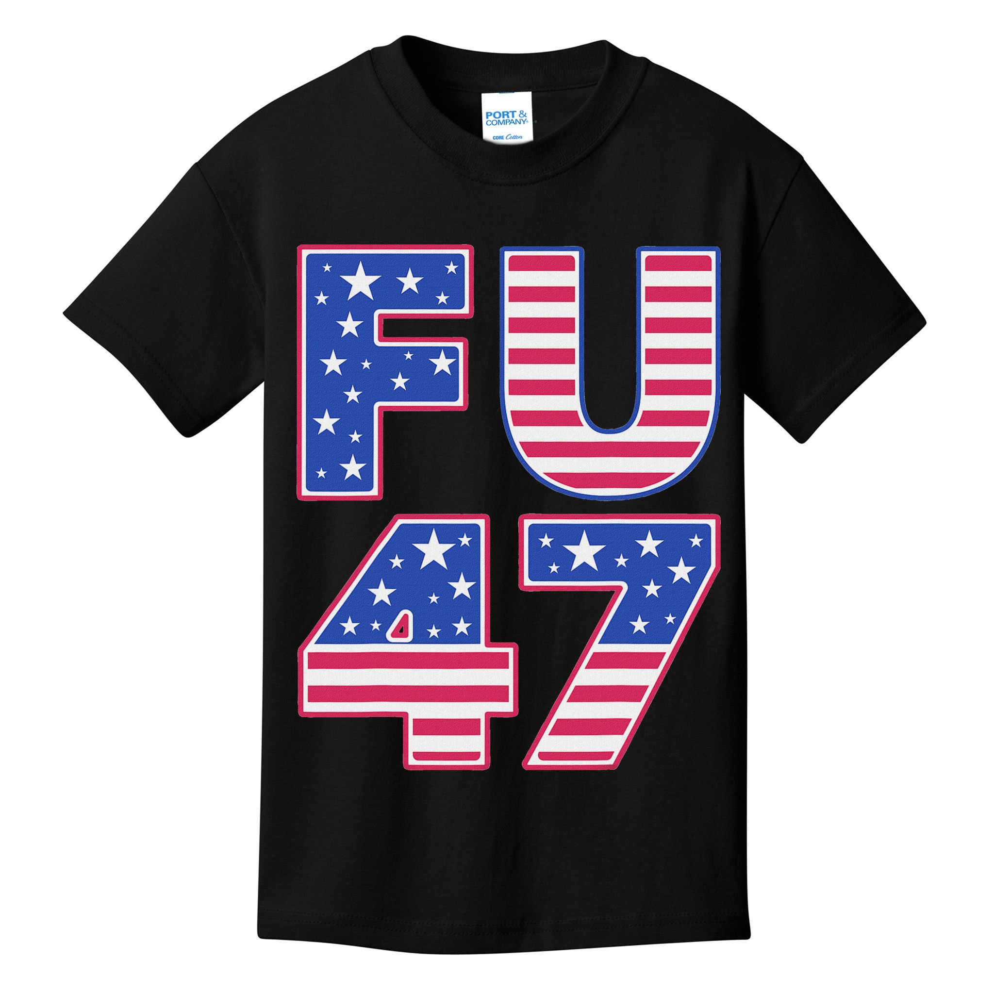 FU 47 Anti Trump Kids T-Shirt