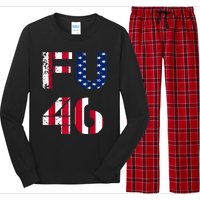 FU 46 Anti Biden Vintage Retro Distressed American Flag Long Sleeve Pajama Set