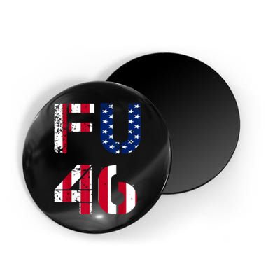 FU 46 Anti Biden Vintage Retro Distressed American Flag Magnet