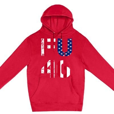 FU 46 Anti Biden Vintage Retro Distressed American Flag Premium Pullover Hoodie