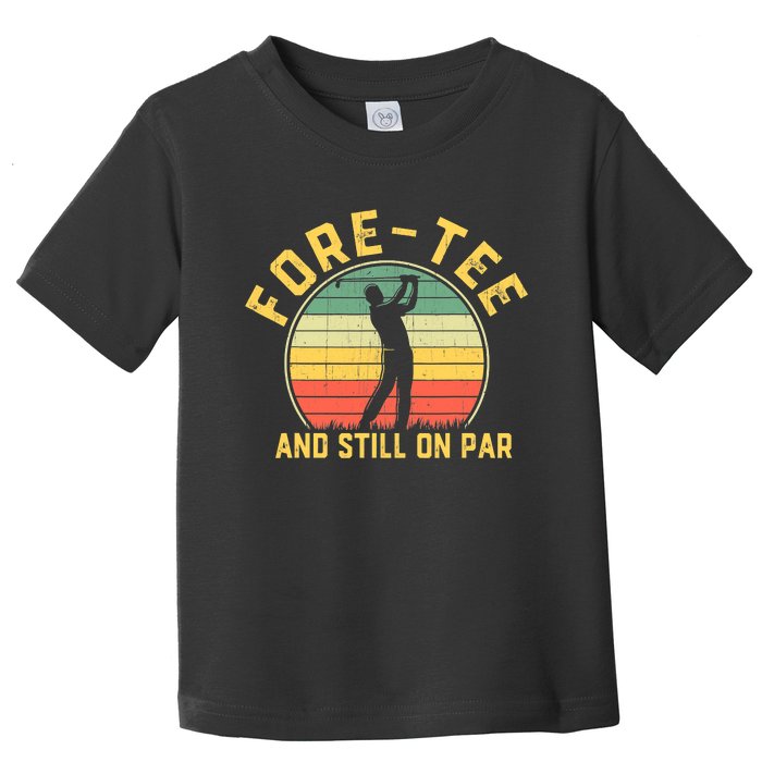 Funny 40th Birthday Golfer Turning 40 Year Old Golfing Toddler T-Shirt