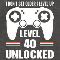 Funny 40th Birthday Gamer Gift I Dont Get Old I Level Up Gift Vector Backpack