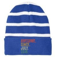 Funny 4th Birthday Gift 4 Year Old Awesome Since July 2019 Gift Striped Beanie with Solid Band