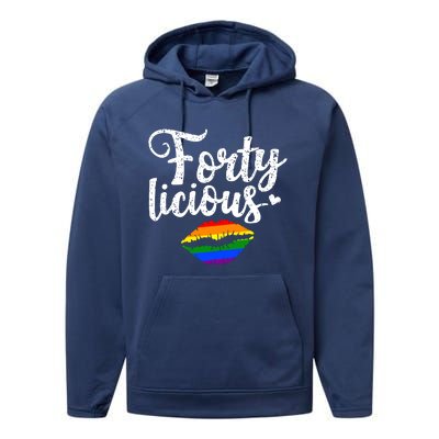 Funny 40th Birthday Gift For Gay Lesbian LGBT Fortylicious Performance Fleece Hoodie