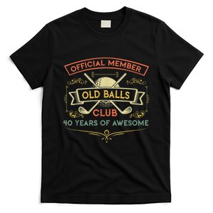   Funny 40th Birthday Old Balls Club 40 Year Old Golfer T-Shirt