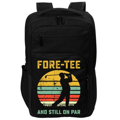 Funny 40th Birthday Golf Pun Golfing 40 Year Old Golfer Tee Impact Tech Backpack