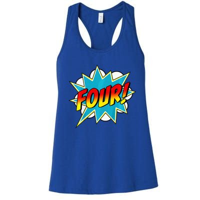 Four! 4th Birthday Superhero 4 Years Old Comic Book Women's Racerback Tank