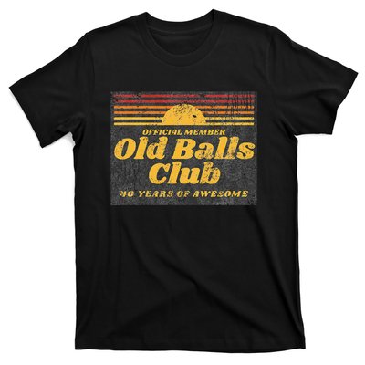 Funny 40th Birthday Old Balls Club 40 Years Of Awesome T-Shirt