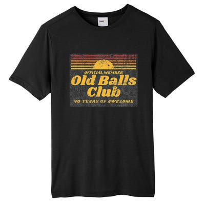 Funny 40th Birthday Old Balls Club 40 Years Of Awesome Tall Fusion ChromaSoft Performance T-Shirt