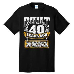 Funny 40th Birthday B Day Gift Saying Age 40 Year Joke Tall T-Shirt