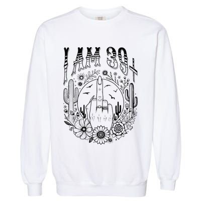 Funny 40th Birthday I Am 39 Plus 1 Middle Finger 39+1 Im 40 Garment-Dyed Sweatshirt