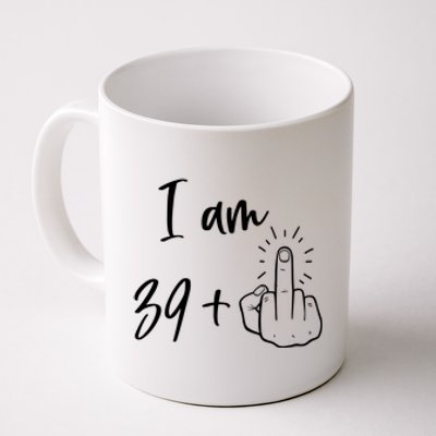 Funny 40th Birthday 39 Plus One Finger Coffee Mug