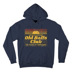 Funny 40th Birthday Old Balls Club 40 Years Of Awesome Hoodie