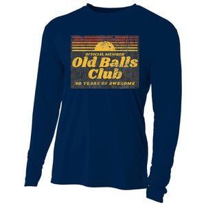 Funny 40th Birthday Old Balls Club 40 Years Of Awesome Cooling Performance Long Sleeve Crew