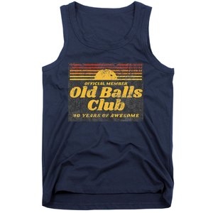 Funny 40th Birthday Old Balls Club 40 Years Of Awesome Tank Top