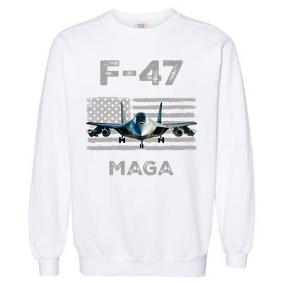 F 47 Fighter Aircraft Jet USA F-47 Fighter Jet Merch Garment-Dyed Sweatshirt