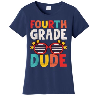 Fourth 4th Grade Dude First Day Of School Student Kids Boy Women's T-Shirt