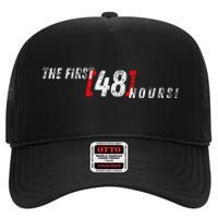 First 48 Hours! High Crown Mesh Back Trucker Hat