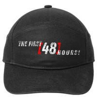 First 48 Hours! 7-Panel Snapback Hat