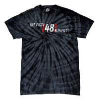 First 48 Hours! Tie-Dye T-Shirt