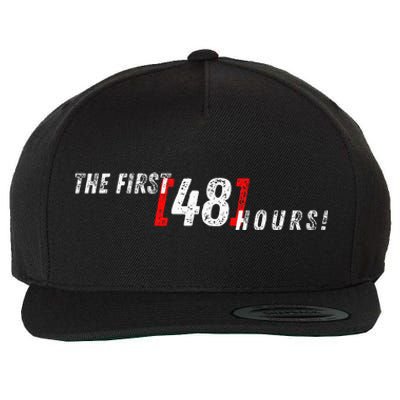 First 48 Hours! Wool Snapback Cap