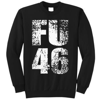 FU 46 Impeach Biden Anti Biden 86 46 Conservative Republican Sweatshirt
