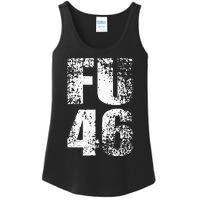 FU 46 Impeach Biden Anti Biden 86 46 Conservative Republican Ladies Essential Tank