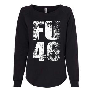 FU 46 Impeach Biden Anti Biden 86 46 Conservative Republican Womens California Wash Sweatshirt