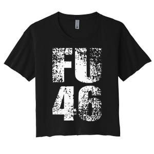 FU 46 Impeach Biden Anti Biden 86 46 Conservative Republican Women's Crop Top Tee