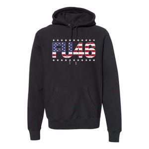 FU 46 Impeach Anti Biden Pro Trump Patriotic American Flag Premium Hoodie