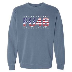 FU 46 Impeach Anti Biden Pro Trump Patriotic American Flag Garment-Dyed Sweatshirt