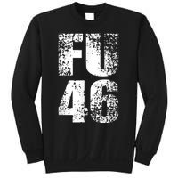 FU 46 Impeach Biden Anti Biden 86 46 Conservative Republican Sweatshirt