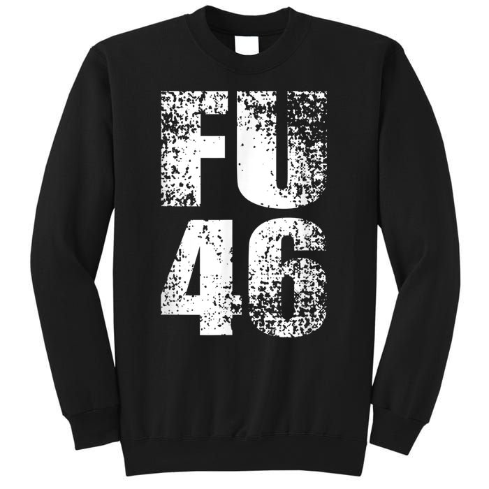 FU 46 Impeach Biden Anti Biden 86 46 Conservative Republican Sweatshirt