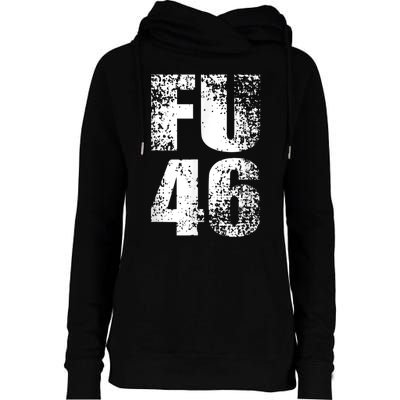 FU 46 Impeach Biden Anti Biden 86 46 Conservative Republican Womens Funnel Neck Pullover Hood