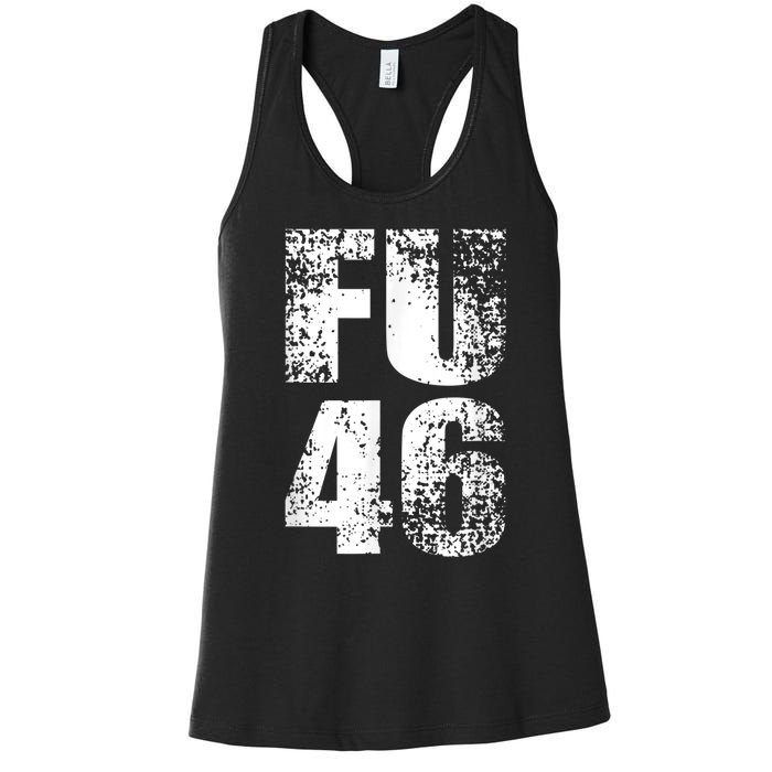 FU 46 Impeach Biden Anti Biden 86 46 Conservative Republican Women's Racerback Tank