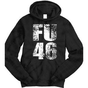 FU 46 Impeach Biden Anti Biden 86 46 Conservative Republican Tie Dye Hoodie