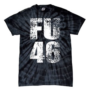 FU 46 Impeach Biden Anti Biden 86 46 Conservative Republican Tie-Dye T-Shirt