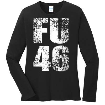 FU 46 Impeach Biden Anti Biden 86 46 Conservative Republican Ladies Long Sleeve Shirt